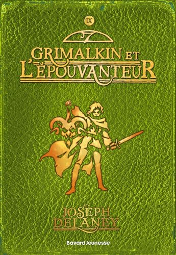 L'Épouvanteur poche, Tome 09: Grimalkin et l'épouvanteur