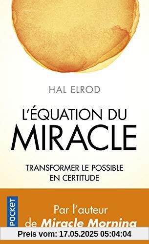 L'Equation du miracle L'Equation du miracle