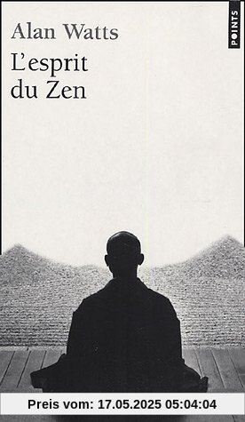 L'Esprit du Zen (Points Sagesses)