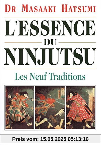 L'Essence du Ninjutsu : Les neuf traditions