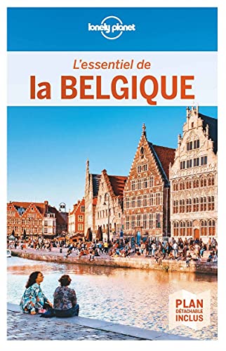 L'Essentiel de la Belgique 1ed von Lonely Planet