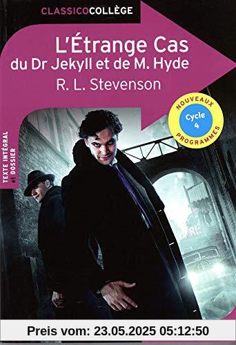 L'Étrange Cas du Dr Jekyll et de M. Hyde (Classico Collège)