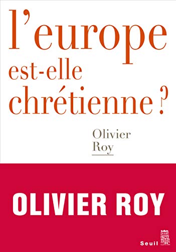 L'Europe est-elle chrétienne ? von Seuil