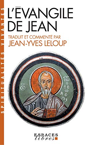 L'Évangile de Jean (Espaces Libres - Spiritualités Vivantes) von ALBIN MICHEL