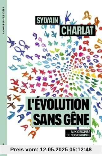 L'Evolution sans gêne: Aux origines de nos origines
