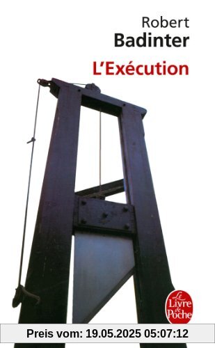 L'Exécution (Le Livre de Poche)