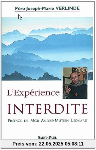 L Expérience Interdite