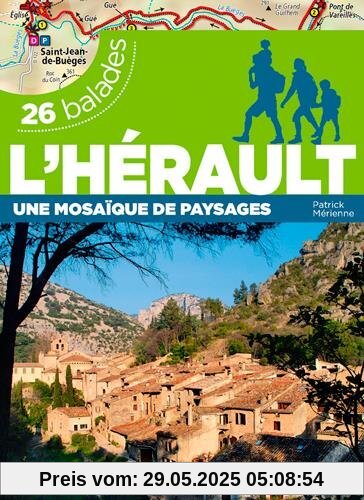 L'Hérault : 26 balades