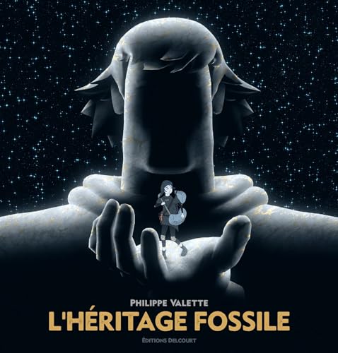 L'Héritage fossile von DELCOURT