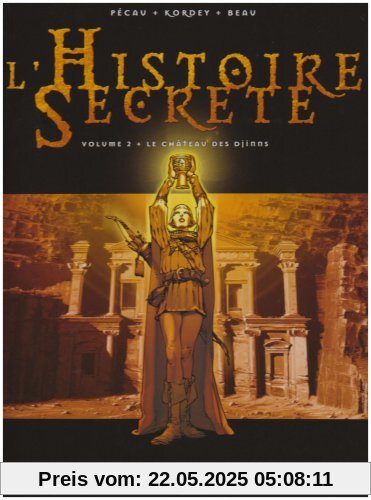 L'Histoire Secrète, Tome 2 : Le Château des Djinns