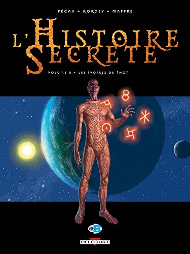 L'Histoire secrète T00: Les ivoires de Thot
