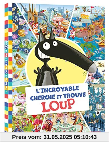 L'INCROYABLE CHERCHE ET TROUVE LOUP: Petit format L'INCROYABLE CHERCHE ET TROUVE LOUP: Petit format