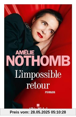 L'Impossible retour: Roman