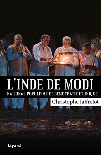 L'Inde de Modi : national-populisme et démocratie ethnique: National-populisme et démocratie ethique