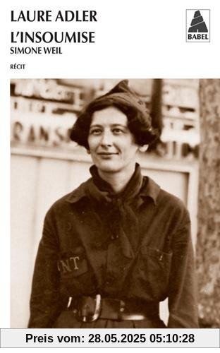 L'Insoumise: Simone Weil