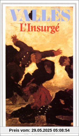 L'Insurge (Garnier Flammarion)