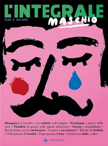L'Integrale. Maschio (Vol. 10) von Iperborea