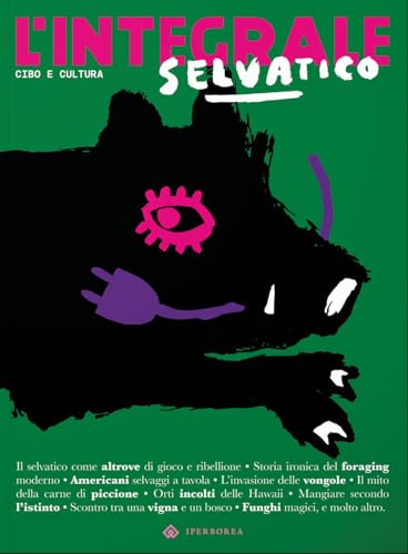 L'Integrale. Selvatico (2024) (Vol. 9)