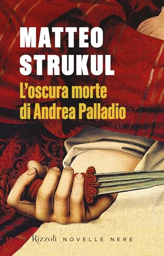 L'oscura morte di Andrea Palladio (Novelle nere) L'oscura morte di Andrea Palladio (Novelle nere)