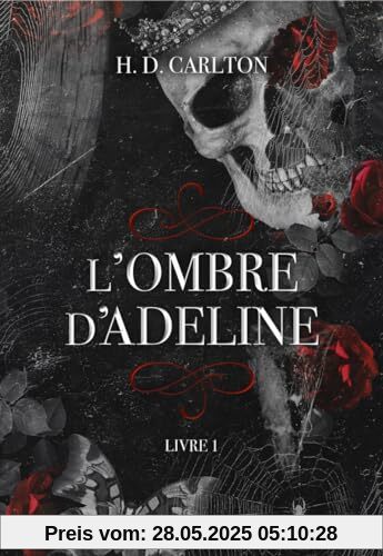 L'Ombre d'Adeline - broché - Livre 01 L'Ombre d'Adeline - broché - Livre 01