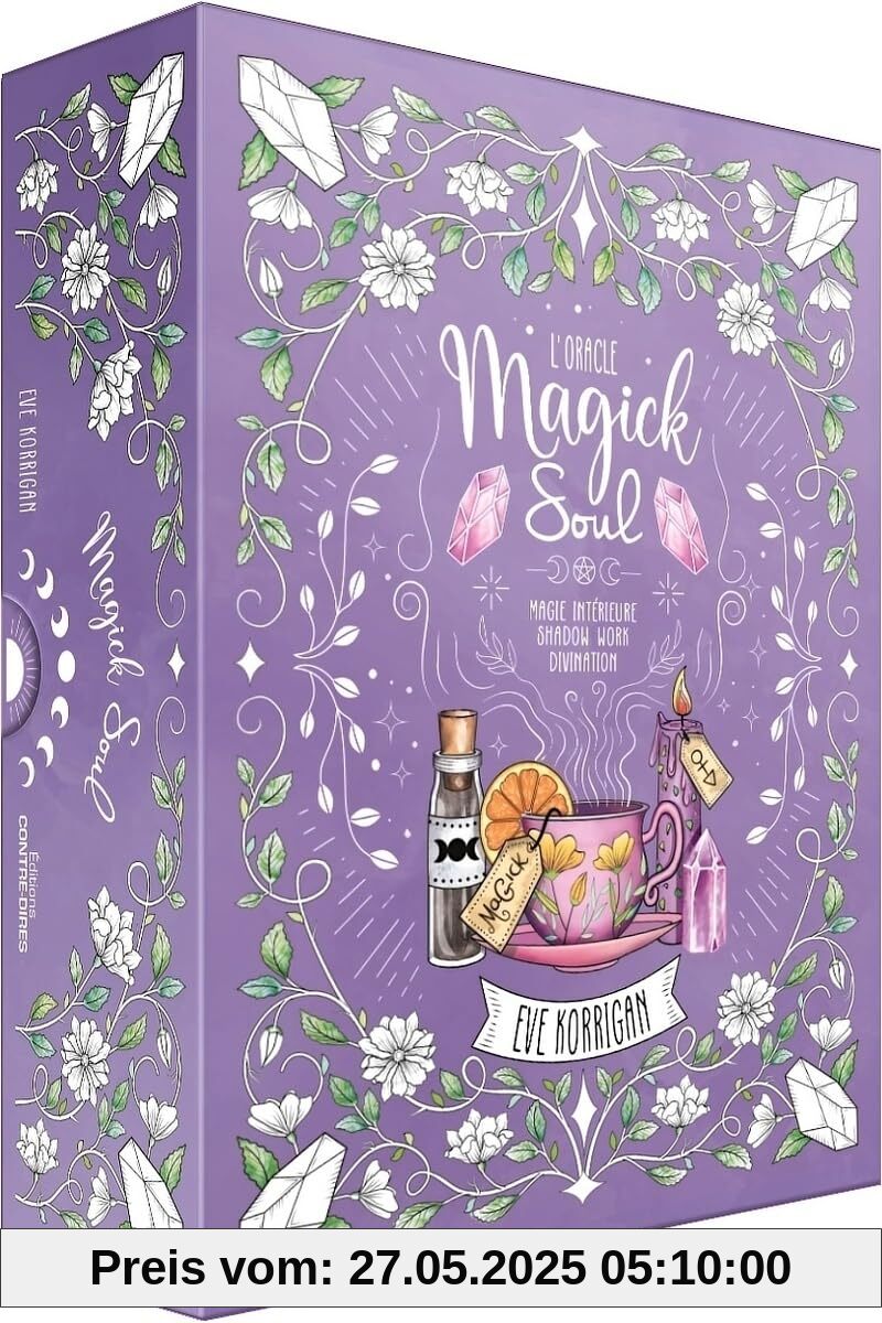 L'Oracle Magick Soul - Magie intérieure, Shadow Work et divination: Magie intérieure, shadow work, divination L'Oracle Magick Soul - Magie intérieure, Shadow Work et divination: Magie intérieure, shadow work, divination