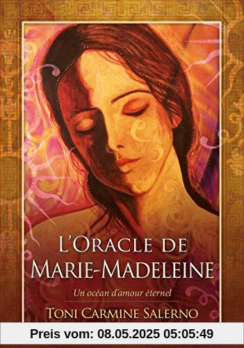 L'Oracle de Marie-Madeleine - Un océan d'amour éternel: Un océan d'amour éternel. Avec 45 cartes L'Oracle de Marie-Madeleine - Un océan d'amour éternel: Un océan d'amour éternel. Avec 45 cartes
