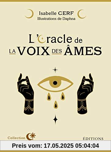 L'Oracle de la voix des âmes L'Oracle de la voix des âmes