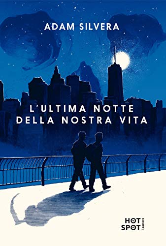 L'ultima notte della nostra vita L'ultima notte della nostra vita