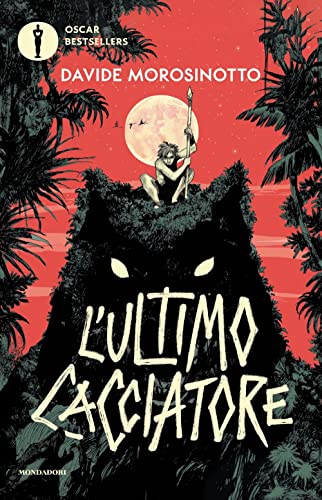L'ultimo cacciatore (Oscar bestsellers) L'ultimo cacciatore (Oscar bestsellers)