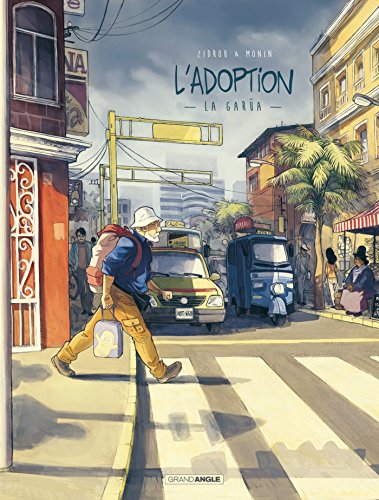 L'Adoption - cycle 1 (vol. 02/2): La Garua von BAMBOO