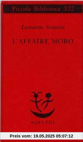 L'affaire Moro (Piccola Biblioteca Adelphi)