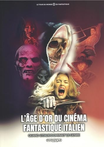 L'âge d'or du cinéma italien: Quand l'Italie dominait le genre von ECRAN