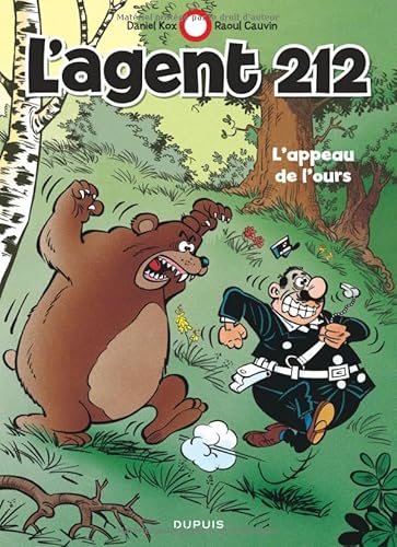 L'agent 212 - Tome 15 - L appeau de l ours L'agent 212 - Tome 15 - L appeau de l ours von DUPUIS