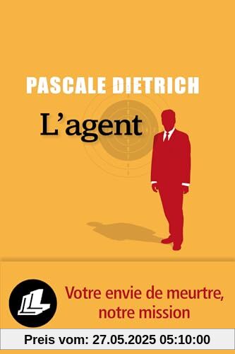 L'agent L'agent