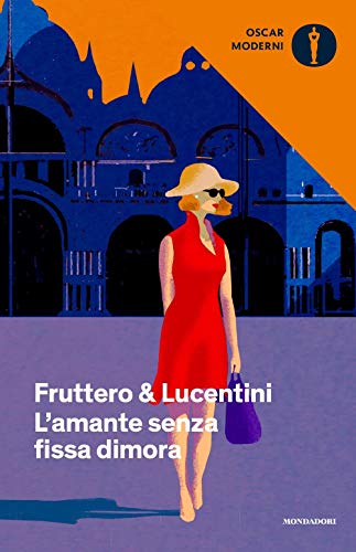 L'amante senza fissa dimora (Oscar moderni, Band 321)