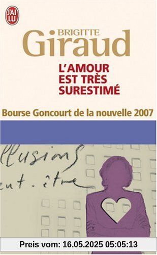 L'amour est très surestimé