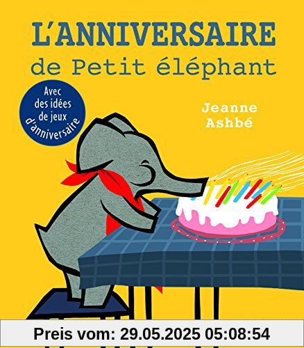 L'anniversaire de Petit Elephant (PASTEL)