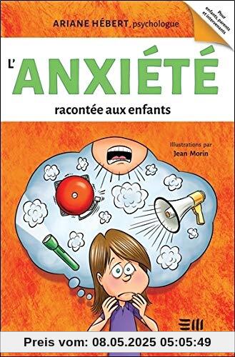 L'anxiété racontée aux enfants