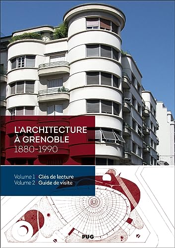 L'architecture à Grenoble - Coffret 2 volumes: 1880-1990