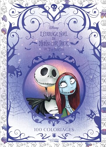 L'Etrange Noël de Monsieur Jack - Livre de coloriage: L'Etrange Noël de Monsieur Jack de Tim Burton L'Etrange Noël de Monsieur Jack - Livre de coloriage: L'Etrange Noël de Monsieur Jack de Tim Burton von HACHETTE HEROES