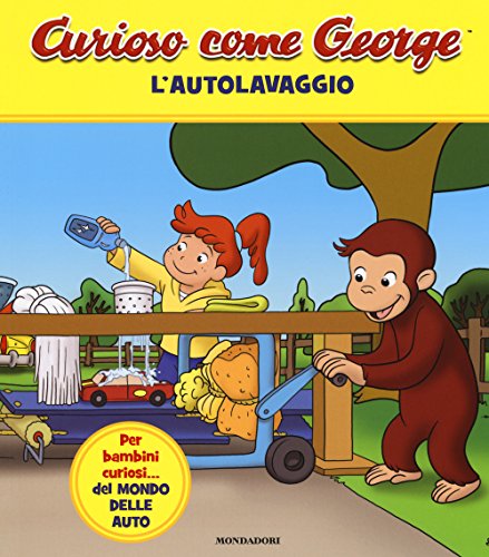 L'autolavaggio. Curioso come George von Mondadori