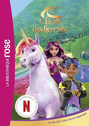 L'école des Licornes 04 (La série TV) - Le secret des profondeurs von HACHETTE JEUN.