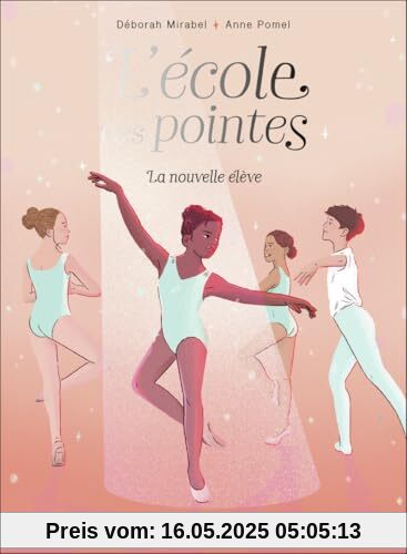 L'école des pointes: La nouvelle élève (1)