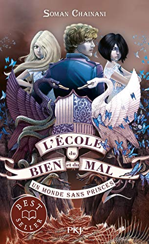 L'école du bien et du mal - tome 2 Un monde sans princes (2)