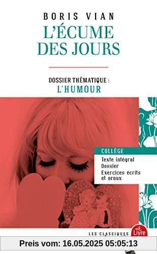 L'écume des jours : Dossier thématique : L'humour