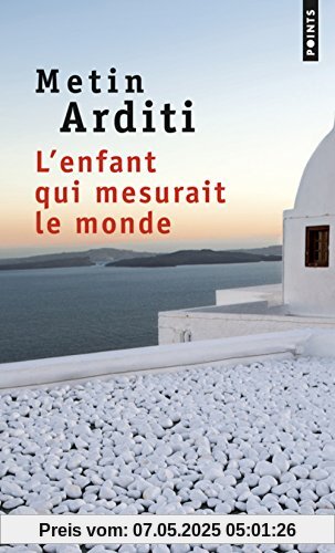 L'enfant qui mesurait le monde