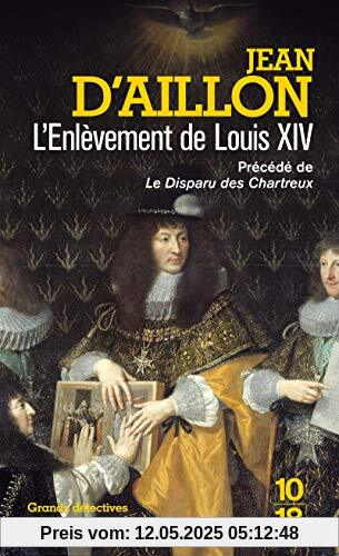 L'enlèvement de Louis XIV