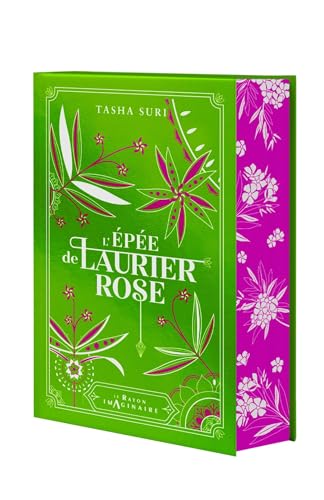 L'Épée de laurier-rose: Les Royaumes ardents - Livre 2
