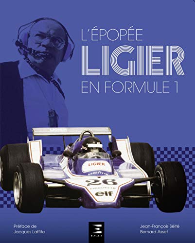 L'Épopée Ligier En Formule 1