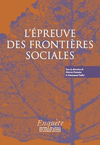 L’épreuve des frontières sociales